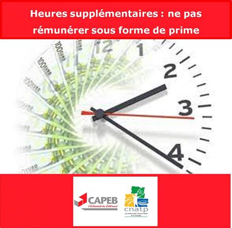 Heures Suppl Mentaires Ne Pas R Mun Rer Sous Forme De Prime Capeb