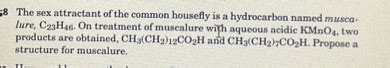 Solved The Sex Attractant Of The Common Housefly Is A Hydrocarbon