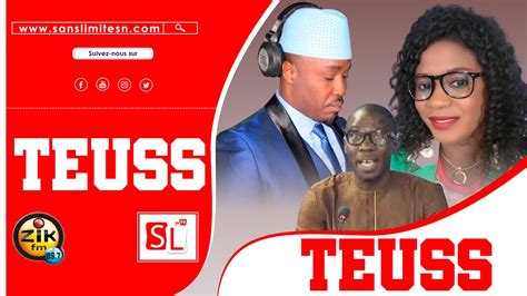 🔴teuss Zik Fm Du Mercredi 27 Juillet 2022 Avec Mansour Diop Mantoulaye