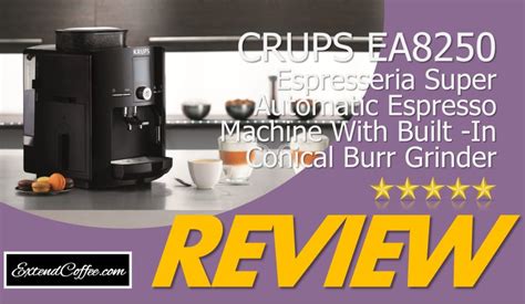 Review Of Krups Ea Espresseria Super Automatic Espresso Machine