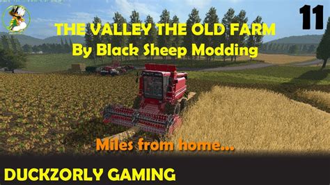 Let S Play Farming Simulator 17 The Valley The Old Farm Ep 11