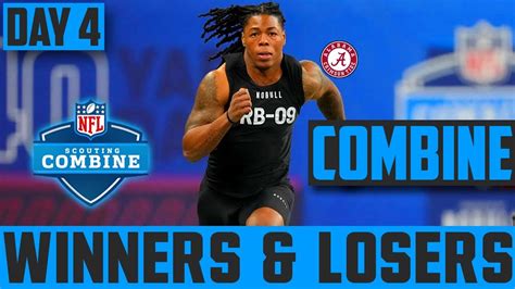 NFL Combine Winners Losers NFL COMBINE DAY 4 WINNERS YouTube