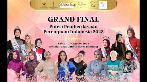 Grand Final Puteri Pemberdayaan Perempuan Indonesia 2023 YouTube