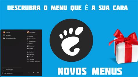 Personalize O Gnome Os Melhores Menus Youtube