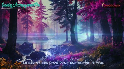 Le Secret Des Pros Pour Surmonter Le Trac Vid O Dailymotion