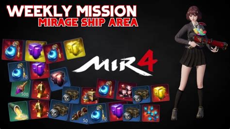 Weekly Mission Mirage Ship Area F2p Journey Mir4 Global Youtube