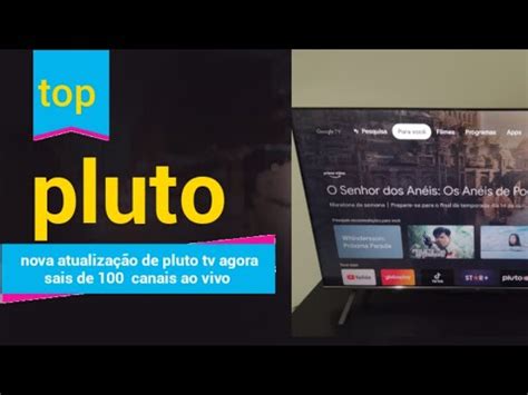 Nova Atualiza O De Pluto Tv Agora Sais De Canais Ao Vivo Youtube