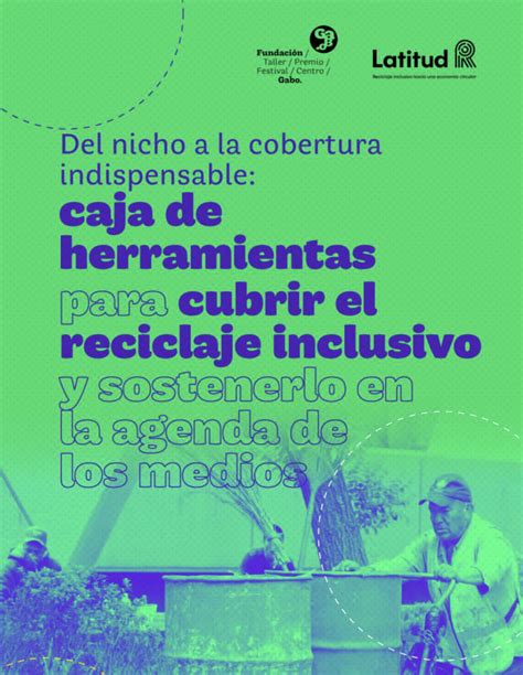 Del Nicho A La Cobertura Indispensable Caja De Herramientas Para