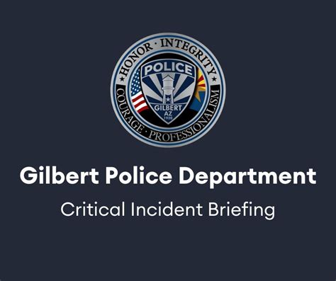 Gilbert Police Dept On Twitter The Following Gilbert Pd Critical