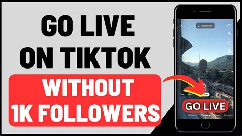 How To Go Live On Tiktok Without 1000 Followers Go Live On Tiktok