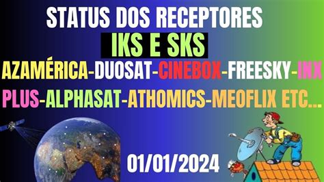 RECEPTORES STATUS DO IKS E SKS DOS RECEPTORES EM 01 01 2024 YouTube