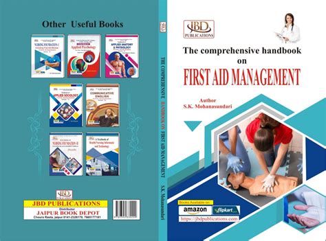 The Comprehensive Handbook On First Aid Management JBD PUBLICATIONS