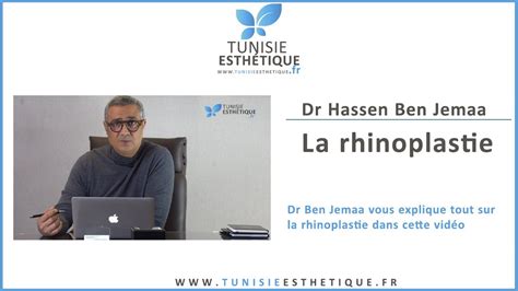 Rhinoplastie en Tunisie Dr Hassen Ben Jemaa répond à vos questions