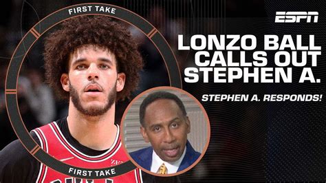 Stephen A Reacts To Lonzo Ball Calling Him Out On Social Media