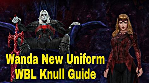 Wanda Latest Uniform Review 2022 And WBL Knull Clear Guide Marvel