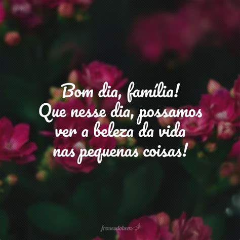 40 frases de bom dia grupo para alegrar o dia de quem você ama