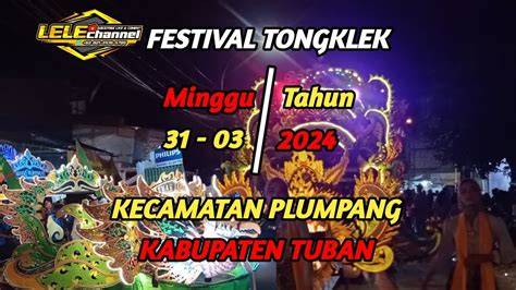 Festival Tongklek Kecamatan Plumpang Kabupaten Tuban Senibudaya