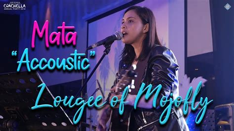 Lougee Of Mojofly Mata Accoustic Live Youtube