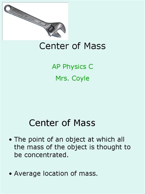 Center Of Mass Powerpoint Center Of Mass Mass