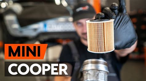 Comment Remplacer Filtre Huile Et Huile Moteur Sur Mini Cooper R