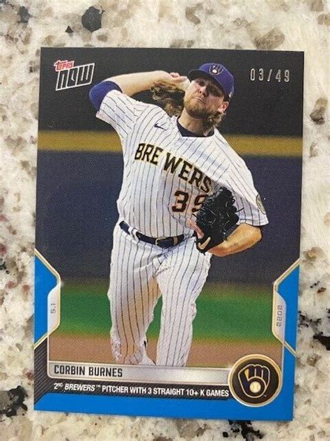 Topps Now Blue Parallel Card Milwaukee Brewers Corbin Burnes