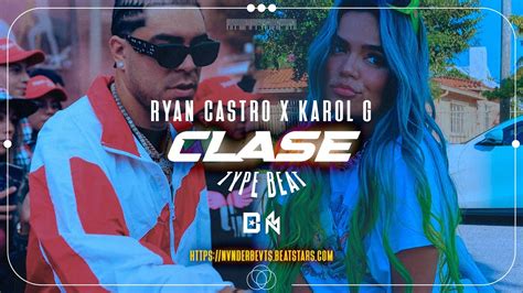 Ryan Castro X Karol G X Brray Clase Type Beat Reggaeton Perreo Guitar