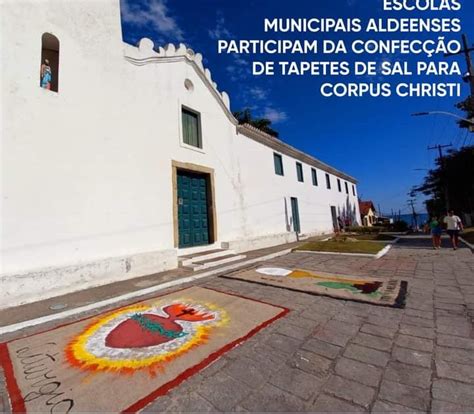 Escolas Municipais Participam Da Confec O De Tapetes Para Corpus Christi