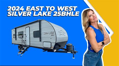 2024 East To West Silver Lake LE 25BHLE RV Review YouTube