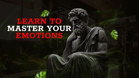 Master Your Emotions 7 Essential Stoic Lessons Stoic Secrets Youtube