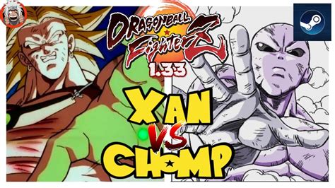 Dbfz Chomp Vs Xan A Brolydbs Broly Vs Vegetassb Nappa Jiren