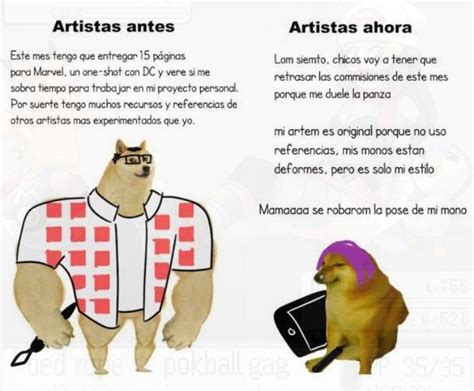 Los Artistas Antes Eran Mejores Meme Subido Por Malrat Malware