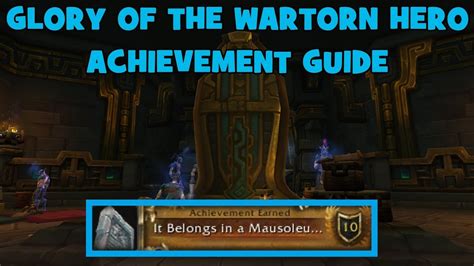 WoW BfA Glory Of The Wartorn Hero It Belongs In A Mausoleum