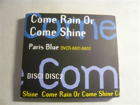 【やや傷や汚れあり】cd2枚セット[paris Blue Come Rain Or Come Shine～降っても晴れても]中古の落札情報詳細 ヤフオク落札価格検索 オークフリー