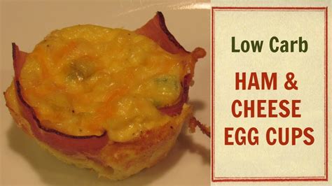 Ham And Cheese Egg Cups Egg Muffins Low Carb Keto Gluten Free Youtube