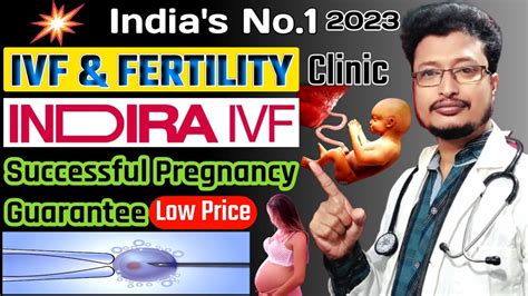 India S No Ivf Fertility Hospital Indira Ivf Fertility Centre