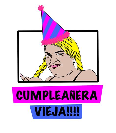 CUMPLEAÑERA VIEJA PNG Etsy