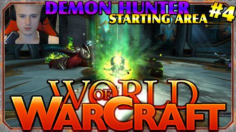 World Of Warcraft Legion Demon Hunter Starting Area 4 YouTube