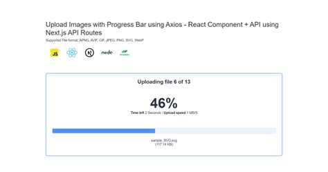 Next Js Images Upload Progress Bar Using Axios React Component By Dosana