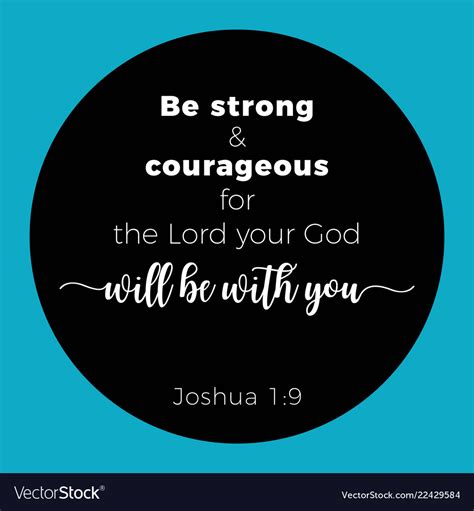 Biblical Phrase From Joshua 19 Be Strong Vector Image