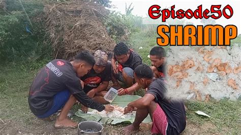 EPISODE50 Pangangapa Sa Ilog Ng Hipon Shrimp At Kulitan San Jose