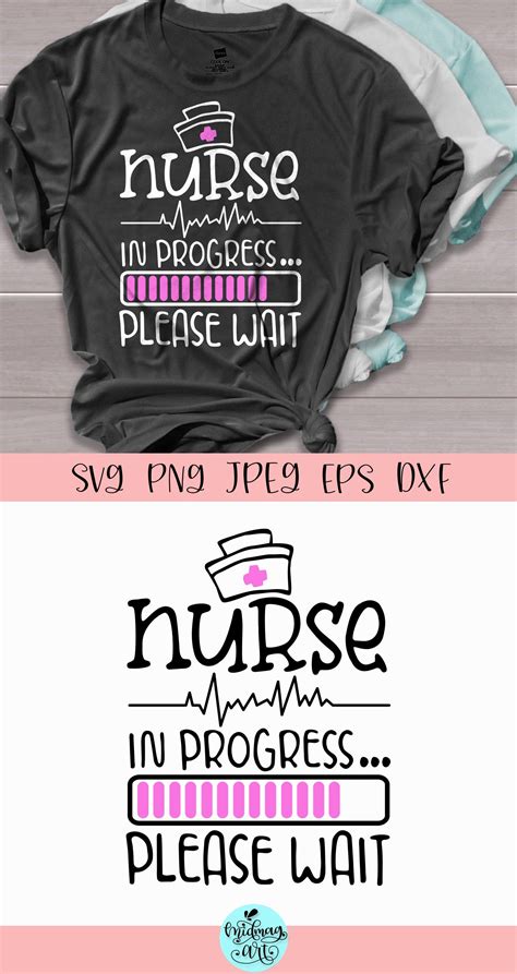 Nurse In Progress Svg Nursing Svg Nurse Life Svg Nurse Shirt Svg