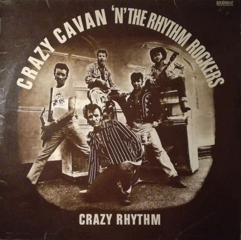 Crazy Cavan And The Rhythm Rockers - Crazy Rhythm (1980, Vinyl) | Discogs