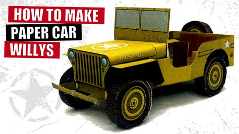 How To Make A Paper Car Willys Mb Wwii American Army Papercraft Jeep