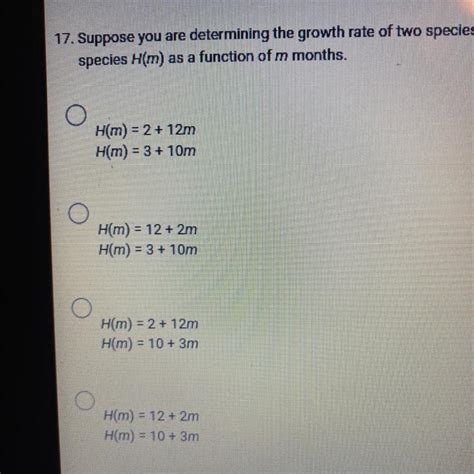 Suppose Youre Determining The Growth Rate Of Two Species Of Plants