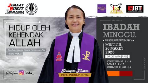 LIVE IBADAH HARI MINGGU 26 MARET 2023 07 00 WITA Gereja Toraja