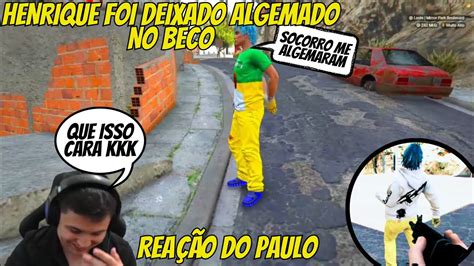 Rea O Do Paulo O Henrique Querid O Aparecendo Algemado No Beco