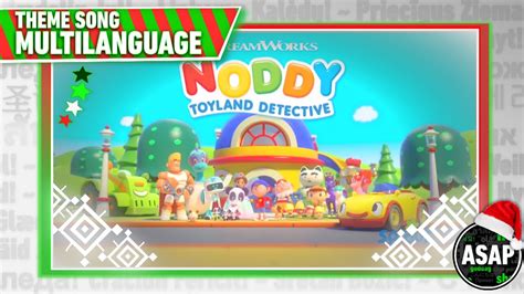 Noddy Toyland Detective Theme Song Multilanguage Requested YouTube