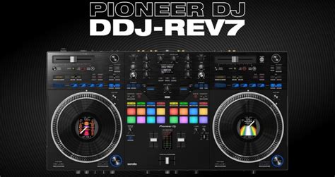 Pioneer DJ Launches Motorised DDJ REV7 Beginner REV1 Controllers