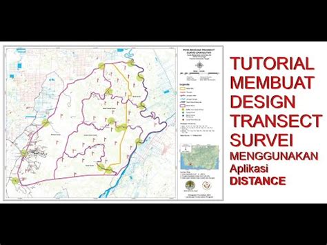 Membuat Design Transect Survey Populasi Orangutan Belajar Peta