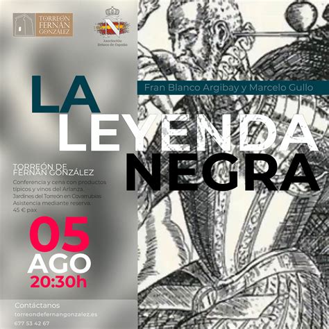 Conferencia La Leyenda Negra” Agalsa Sierra De La Demanda